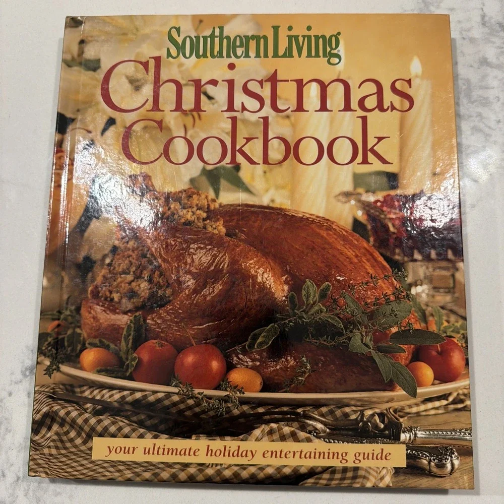 Southern Living Christmas Cookbook‎ Hardcover 2005 Oxmoor House
